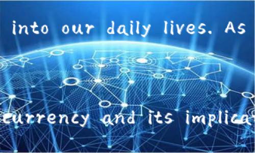 ### 加密货币的英文作文

**Title**: The Rise and Impact of Cryptocurrency

**Introduction**  
In recent years, the emergence of cryptocurrency has revolutionized the way we think about money and financial transactions. Originating with Bitcoin in 2009, the cryptocurrency market has exploded into a vast ecosystem that includes thousands of different coins and tokens. This essay will explore the concept of cryptocurrency, its benefits and challenges, and its future in a rapidly changing financial landscape.

**What is Cryptocurrency?**  
Cryptocurrency is a type of digital or virtual currency that uses cryptography for security. Unlike traditional currencies issued by governments, cryptocurrencies operate on decentralized networks based on blockchain technology—a distributed ledger that records all transactions across a network of computers. This decentralized nature allows for secure and transparent transactions, eliminating the need for intermediaries such as banks.

**The Core Principles of Cryptocurrency**  
Cryptocurrencies are built on several core principles:
1. **Decentralization**: Most cryptocurrencies are decentralized and operate on a technology called blockchain, ensuring no single entity has control over the entire network.
2. **Anonymity and Privacy**: Users can transact without revealing their identity, providing a level of privacy not often seen with traditional banking systems.
3. **Security**: Cryptography is used to secure transactions, making it extremely difficult for hackers to alter transaction data once it is recorded on the blockchain.
4. **Limited Supply**: Many cryptocurrencies, such as Bitcoin, have a capped supply, leading to scarcity and potentially increasing value over time.

**Benefits of Cryptocurrency**  
Cryptocurrencies offer several advantages over traditional forms of money:
1. **Lower Transaction Fees**: Peer-to-peer transactions often come with lower fees than those charged by banks and payment processors.
2. **Global Accessibility**: Individuals in underbanked regions can access cryptocurrencies through a smartphone, allowing them to participate in the global economy.
3. **Fast Transactions**: Cryptocurrencies can be transferred quickly across borders without the delays associated with traditional banking systems.
4. **Potential for High Returns**: The value of cryptocurrencies can be highly volatile, presenting opportunities for significant investment returns.

**Challenges and Risks**  
Despite their advantages, cryptocurrencies also face several challenges:
1. **Regulatory Uncertainty**: Governments worldwide are still grappling with how to regulate cryptocurrencies, leading to uncertainty for investors and businesses.
2. **Security Risks**: While blockchain technology is secure, cryptocurrency exchanges are vulnerable to hacks and theft.
3. **Market Volatility**: The value of cryptocurrencies can fluctuate wildly, posing risks for investors and hindering their adoption as a stable medium of exchange.
4. **Misuse in Illegal Activities**: The anonymity provided by cryptocurrencies has raised concerns about their use in illegal activities, including money laundering and drug trafficking.

**The Future of Cryptocurrency**  
The future of cryptocurrency remains uncertain but promising. As more people become aware of and invest in digital assets, we can expect to see:
1. **Increased Adoption by Businesses**: More companies may start accepting cryptocurrencies as payment, driving further adoption.
2. **Advancements in Technology**: Innovations such as decentralized finance (DeFi) and non-fungible tokens (NFTs) are emerging, showing new use cases for cryptocurrencies.
3. **Enhanced Regulation**: Governments may implement clearer regulatory frameworks to protect consumers while fostering innovation in the crypto space.
4. **Integration with Traditional Finance**: Cryptocurrencies may become integrated with traditional banking, allowing for hybrid systems that leverage the strengths of both.

**Conclusion**  
Cryptocurrency represents a significant evolution in the way we engage with money and financial transactions. While challenges remain, the potential benefits could lead to broader acceptance and integration into our daily lives. As technology and regulation continue to evolve, the future of cryptocurrency is likely to be an exciting frontier in the world of finance.

---

This essay contains key components defining cryptocurrency, explaining its benefits and challenges, and theorizing on its future. Each section could be expanded upon for a more detailed exploration into cryptocurrency and its implications in the financial world. If you would like me to delve deeper into specific areas, feel free to ask!